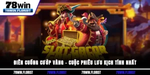 Điên Cuồng Cướp Vàng
